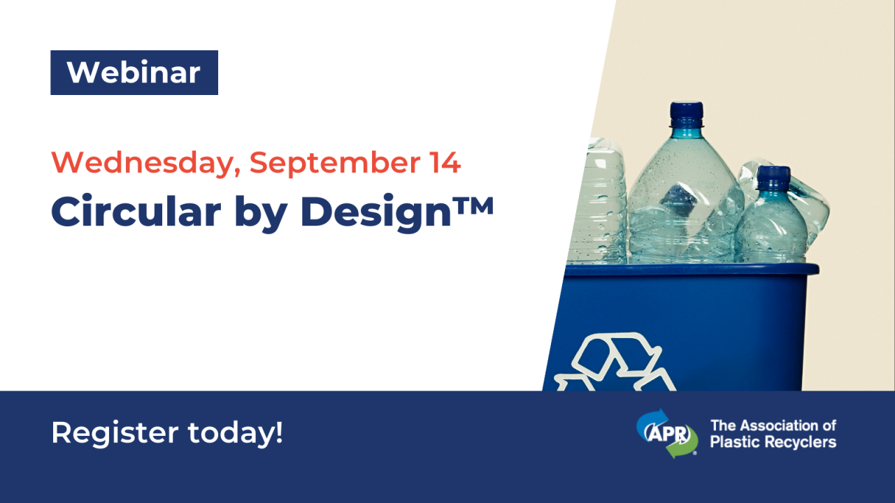 Circular by Design™: The APR Design® Guide and the APR PCR Certification Program