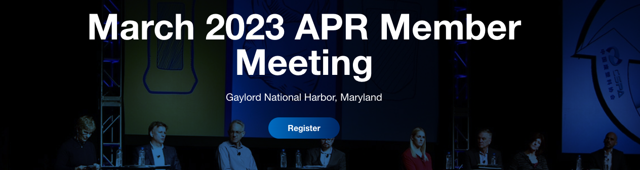 Register for the 2023 March APR Member Meeting